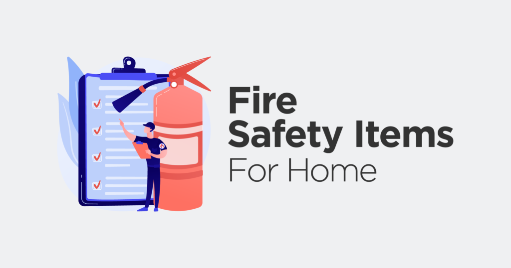 Top 6 Fire Safety Items For Home • Deshiz